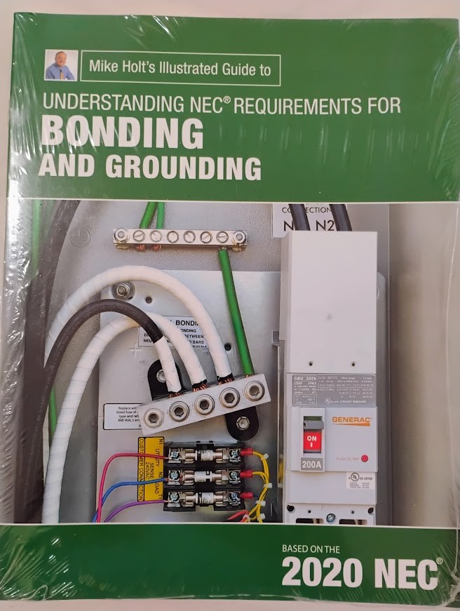 Bonding and Grounding 2020 NEC Mike holt