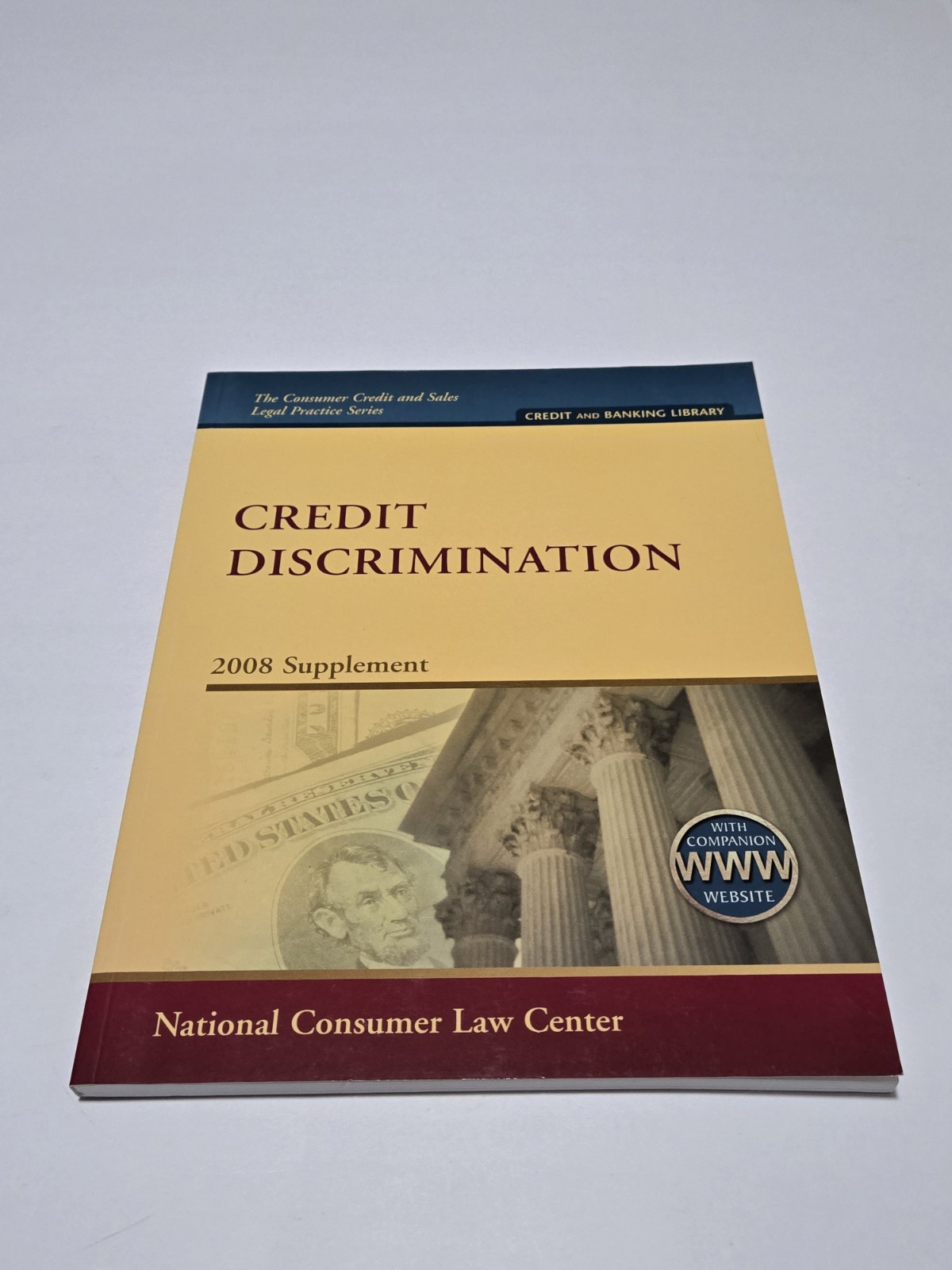 Credit Discrimination 2008 Supplement Book National Consumer Law Center NCLC
