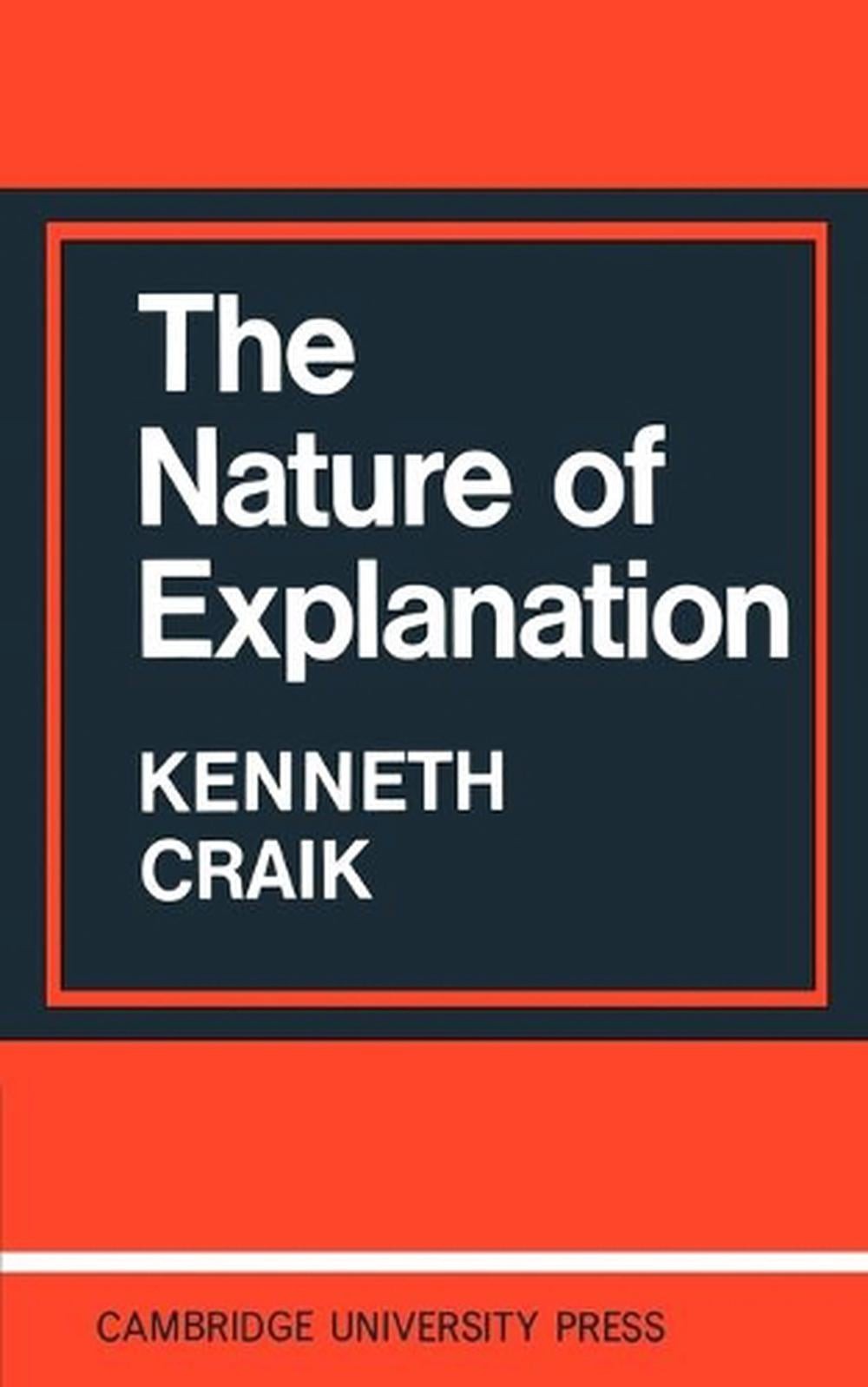 The Nature of Explanation by K.J.W. Craik (English) Paperback Book