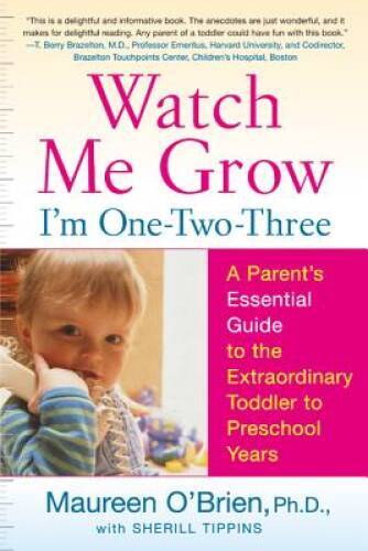 Watch Me Grow: Im One-Two-Three: A Parents Essential Guide to the Extra – GOOD