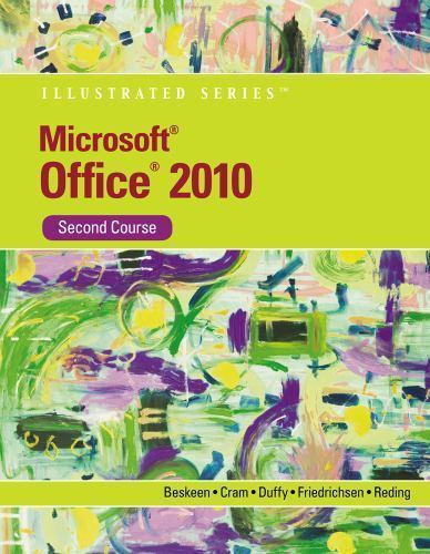 Microsoft Office 2010 Illustrated, Second Course (SAM 2010 Compatible Products)