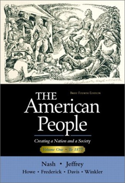 The American People Vol. I : Creating a Nation and a Society, Cha