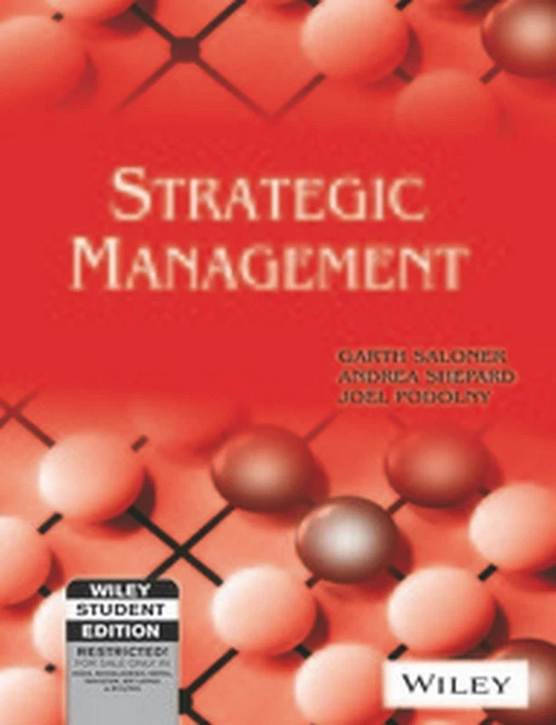 Strategic Management by Garth Saloner 9788126515684