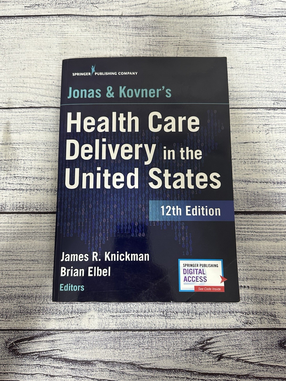 Jonas and Kovner’s Health Care Delivery in the United States, 12th – GOOD