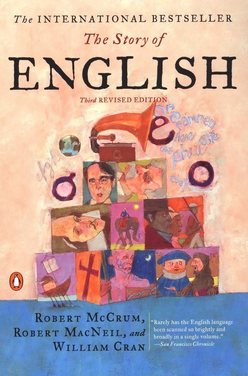 The Story of English: Third Revised Edition – paperback Macneil, Robert|McCr…