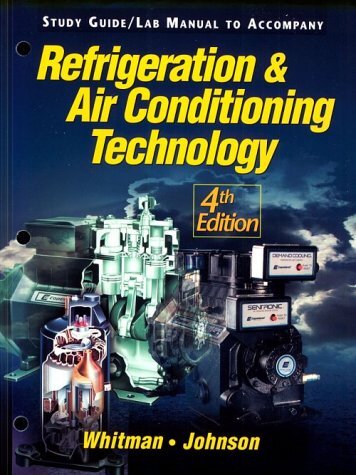 Refrigeration and Air Conditioning Technology Lab Manual by Tomczyk