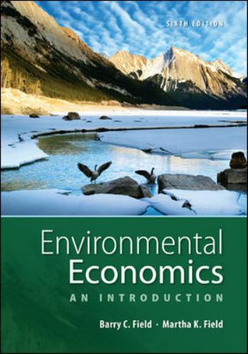Environmental Economics: An Introduction (The Mcgraw-hill)