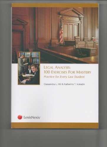 Legal Analysis: 100 – Paperback, by Hill Cassandra; Vukadin – Acceptable