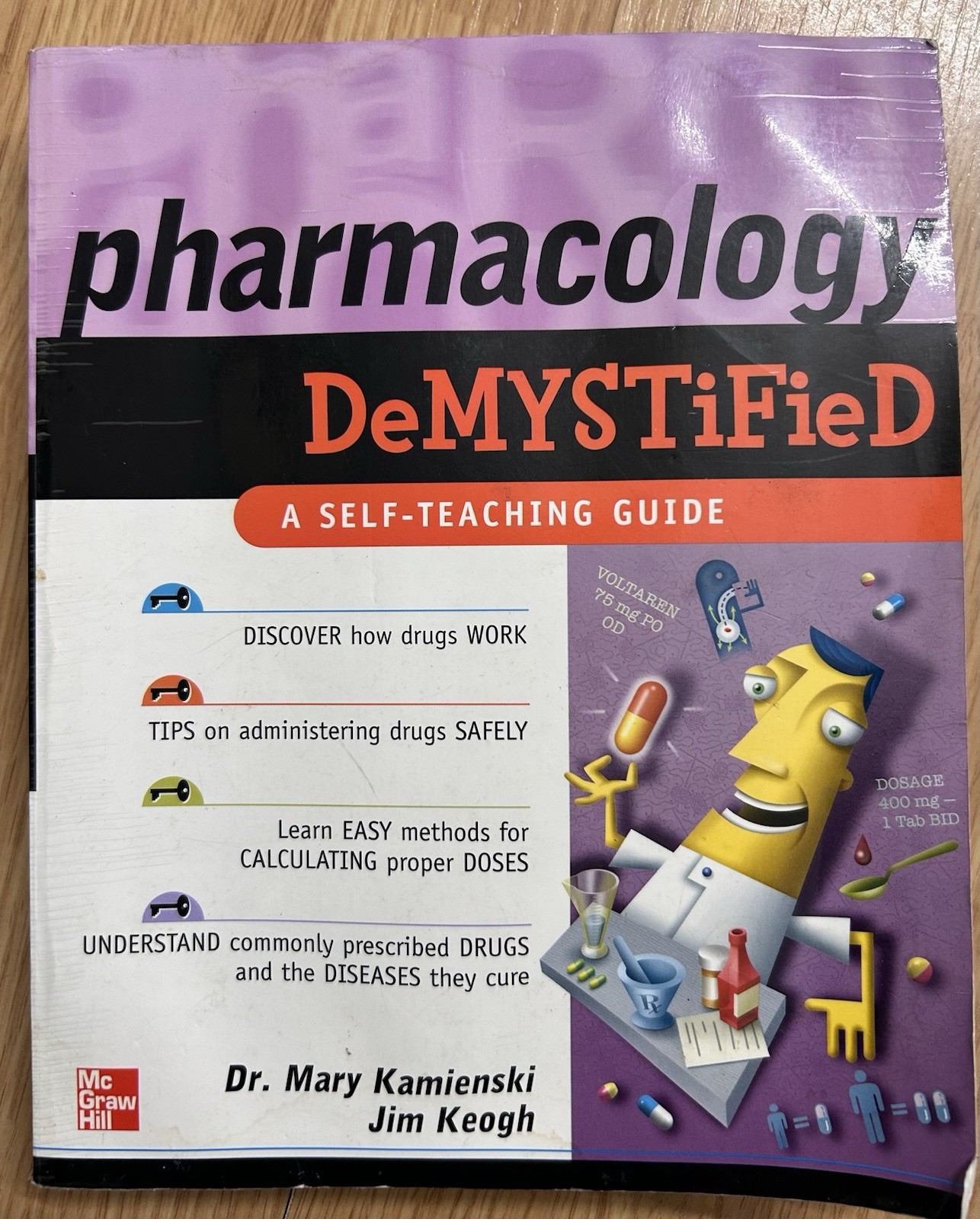 Demystified Ser.: Pharmacology Demystified by Jim Keogh and Mary Kamienski