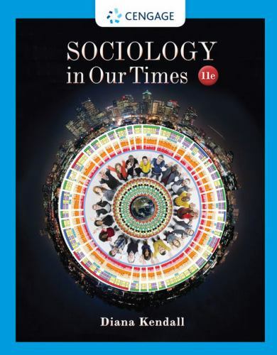 MindTap Course List Ser.: Sociology in Our Times by Diana Kendall (2016,…
