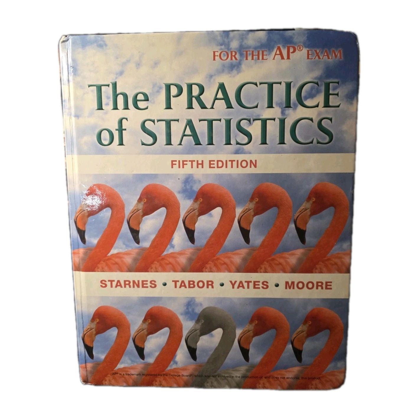 The Practice of Statistics Hardcover Fifth Edition