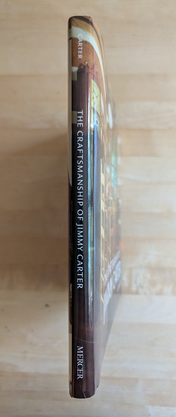 Craftsmanship of Jimmy Carter SIGNED 1st ED HC DJ LNEW, Mercer Univ Press 2018