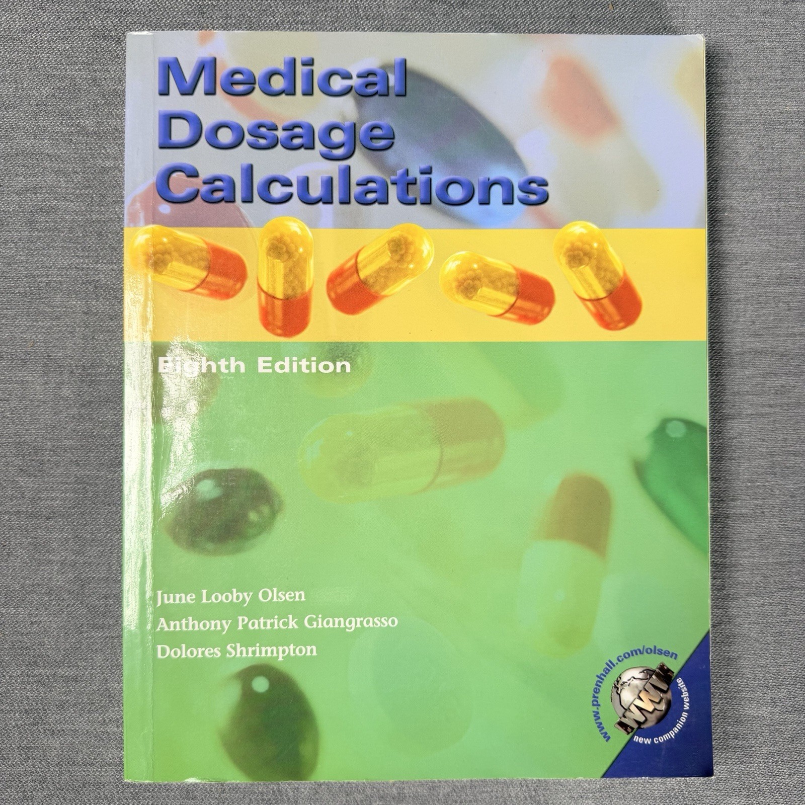 Medical Dosage Calculations Eight Edition Paper Back