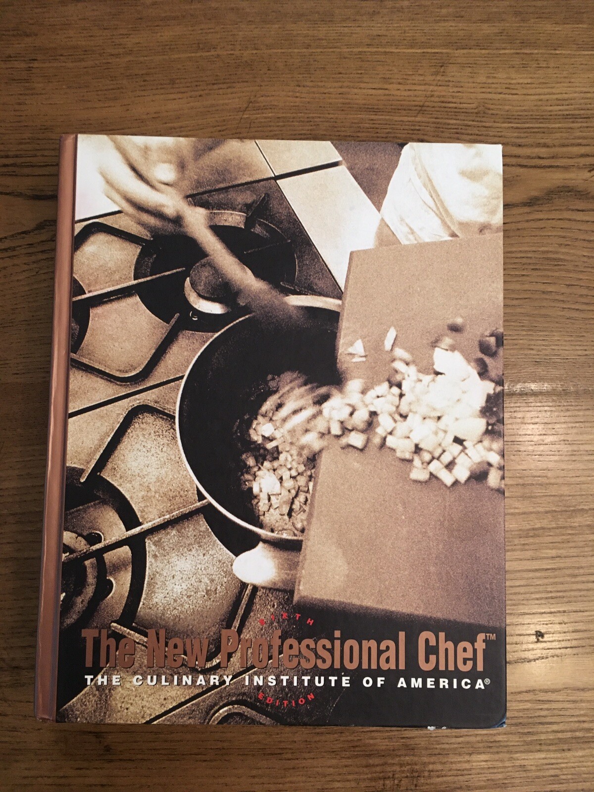 The New Professional Chef 6th Ed. Cookbook Culinary Institute of America CIA