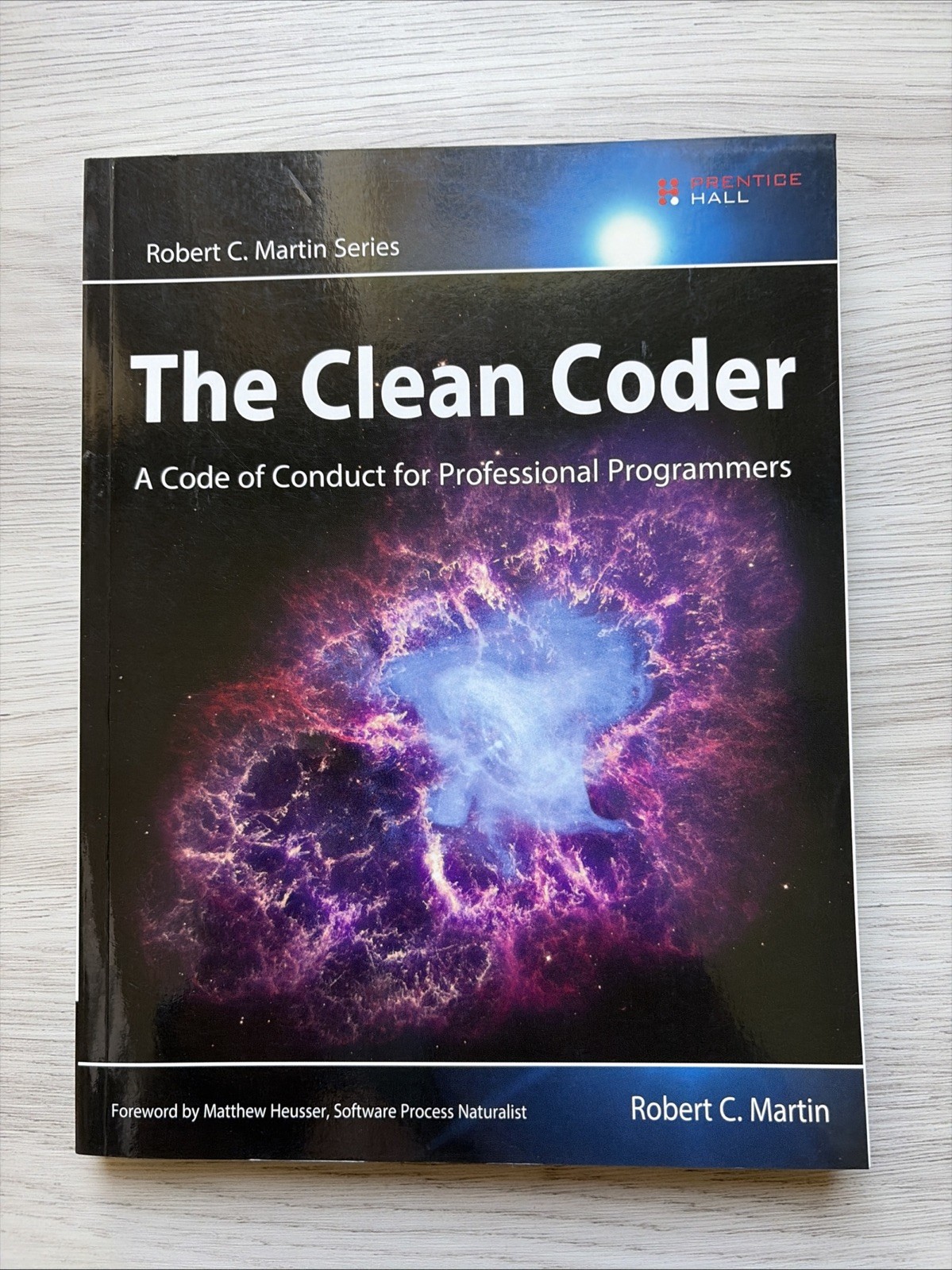 The Clean Coder: A Code of Conduct for Profess- paperback, Martin, 9780137081073