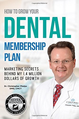 How to Grow Your Dental Membership Plan: Secrets behind my 1.4 million dolla…