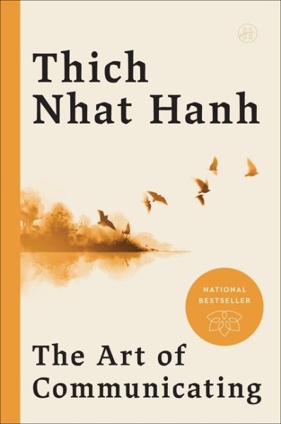 Art of Communicating, Paperback by Nhat Hanh, Thich, Brand New, Free shipping…