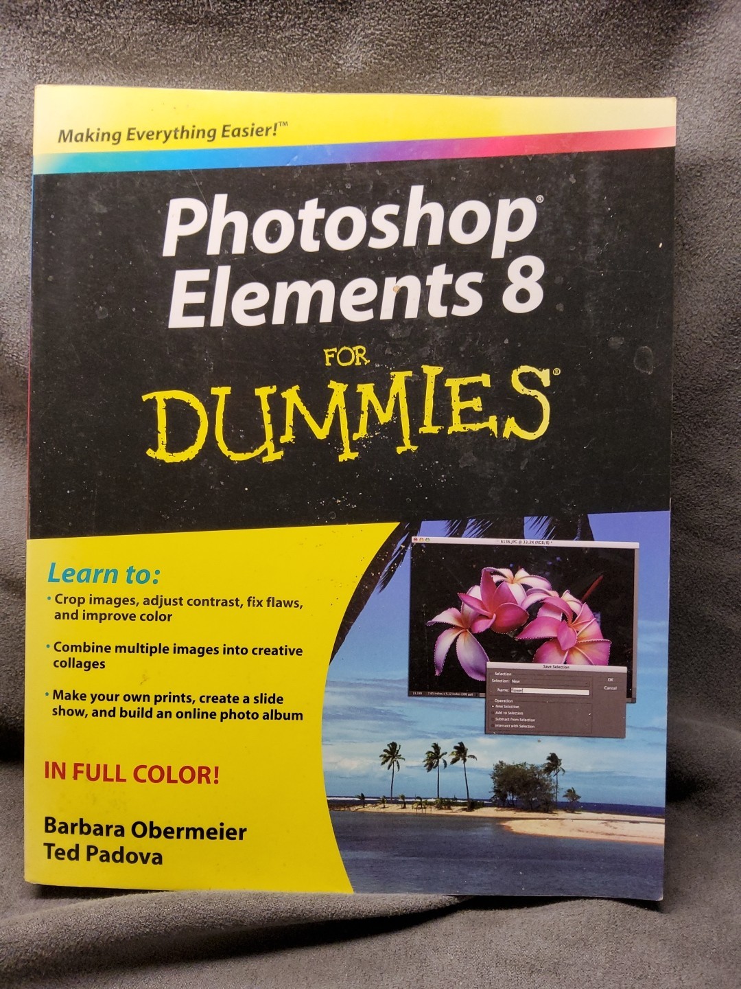 Photoshop Elements 8 for Dummies by Ted Padova and Barbara Obermeier (2009,…