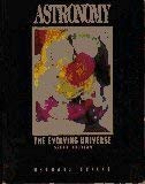 Astronomy : The Evolving Universe Paperback Michael Zeilik