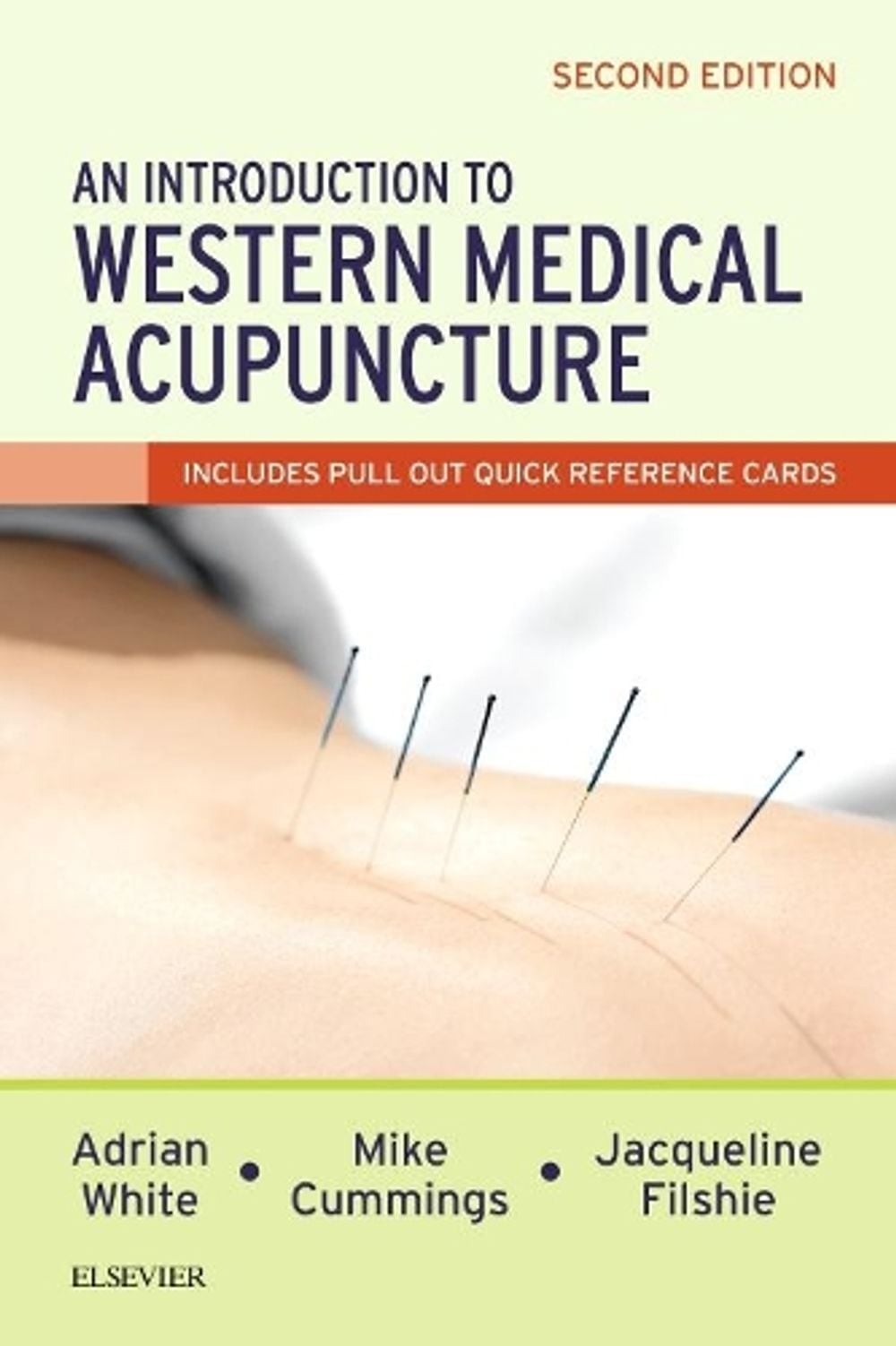 An Introduction to Western Medical Acupuncture 2nd Edition by Adrian White (Engl
