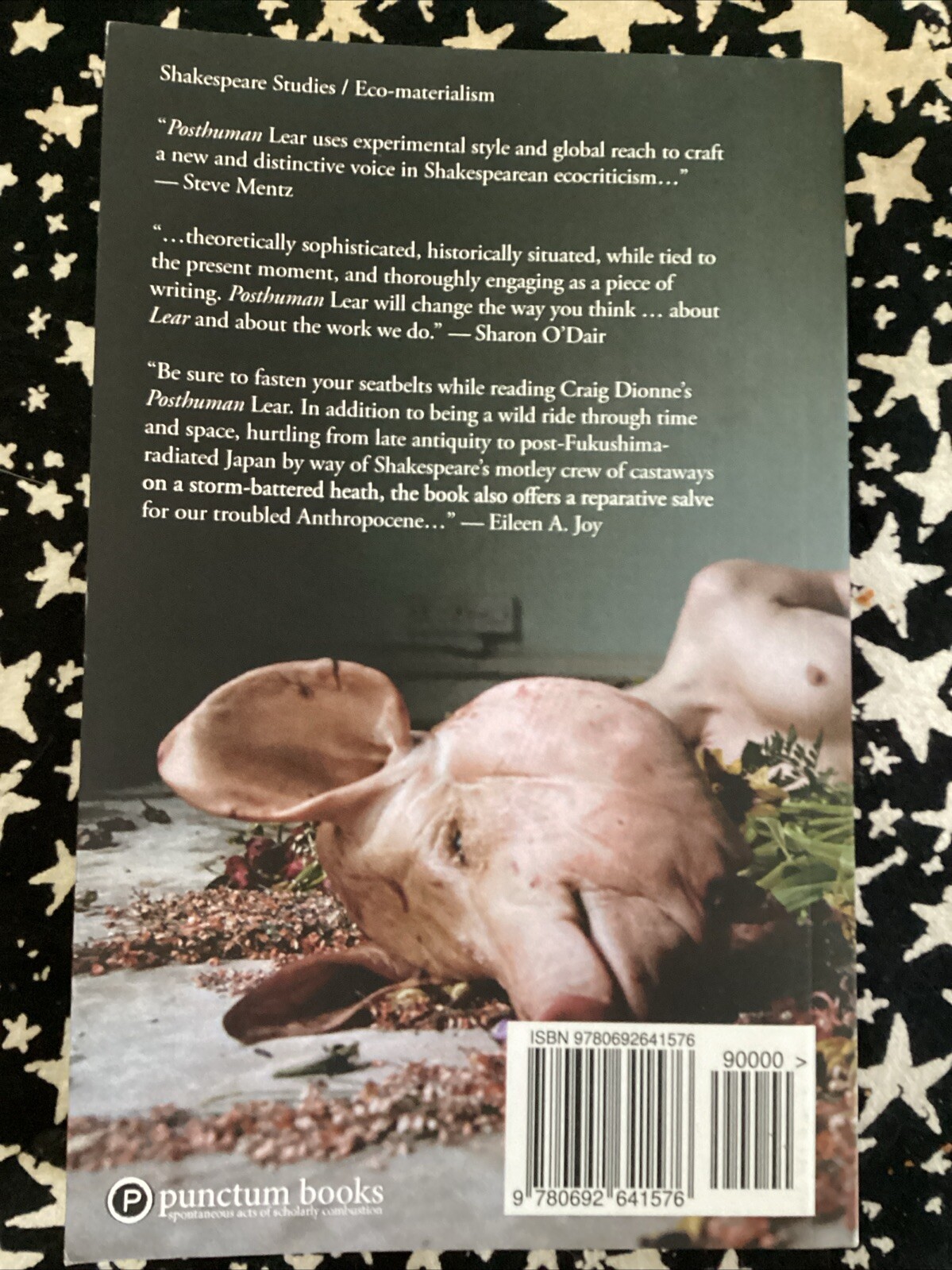 Posthuman Lear : Reading Shakespeare in the Anthropocene by Craig Dionne (2016,