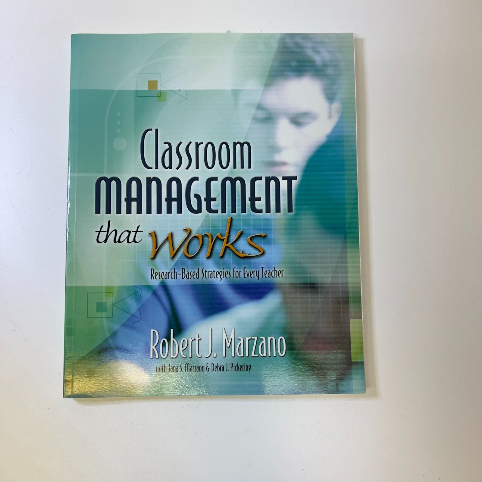 Robert Marzano Lot x 3 What Works in Schools, Classroom Instruction That Works