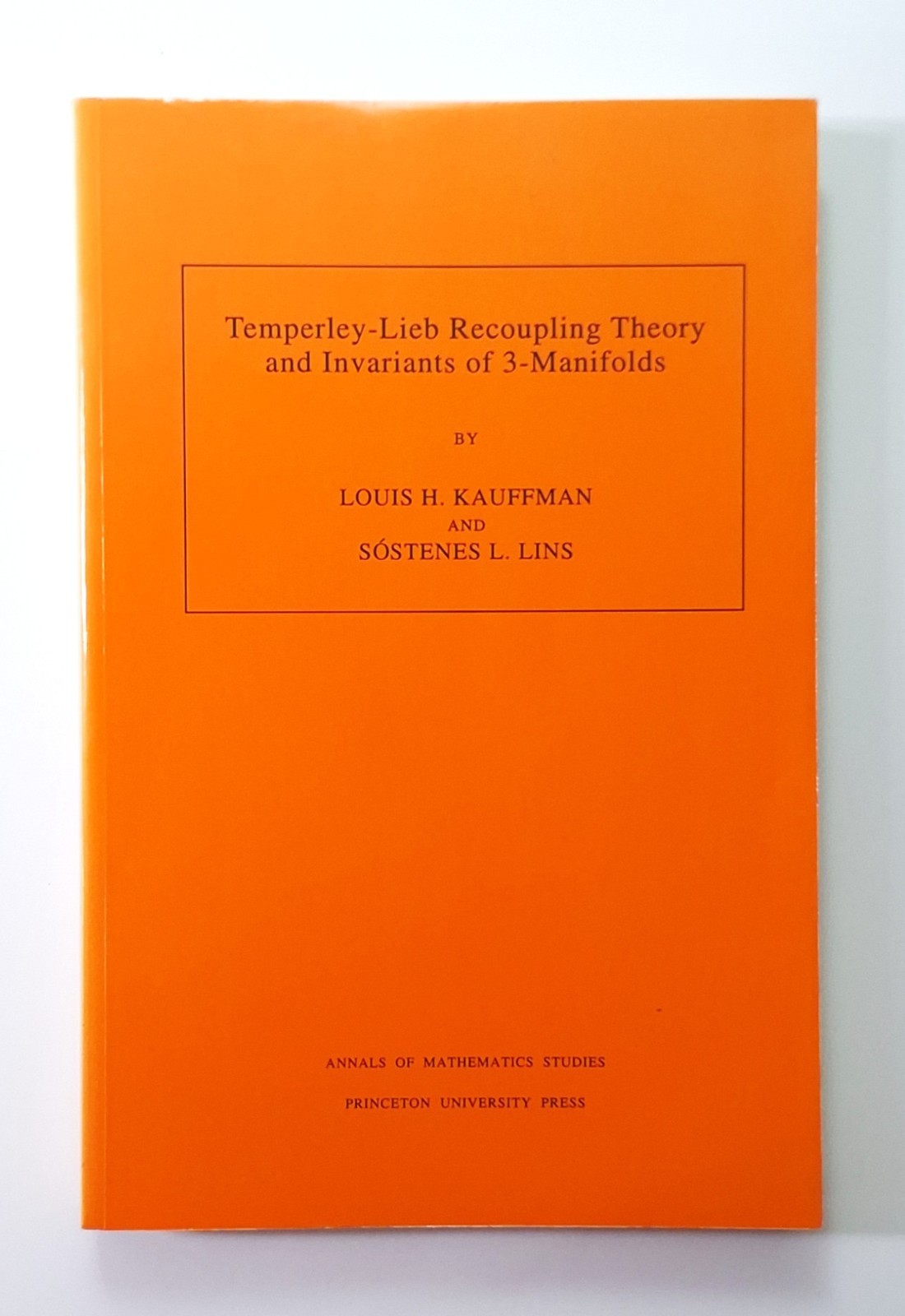 Temperley-Lieb Recoupling Theory and Invariants of 3-Manifolds – Louis Kauffman