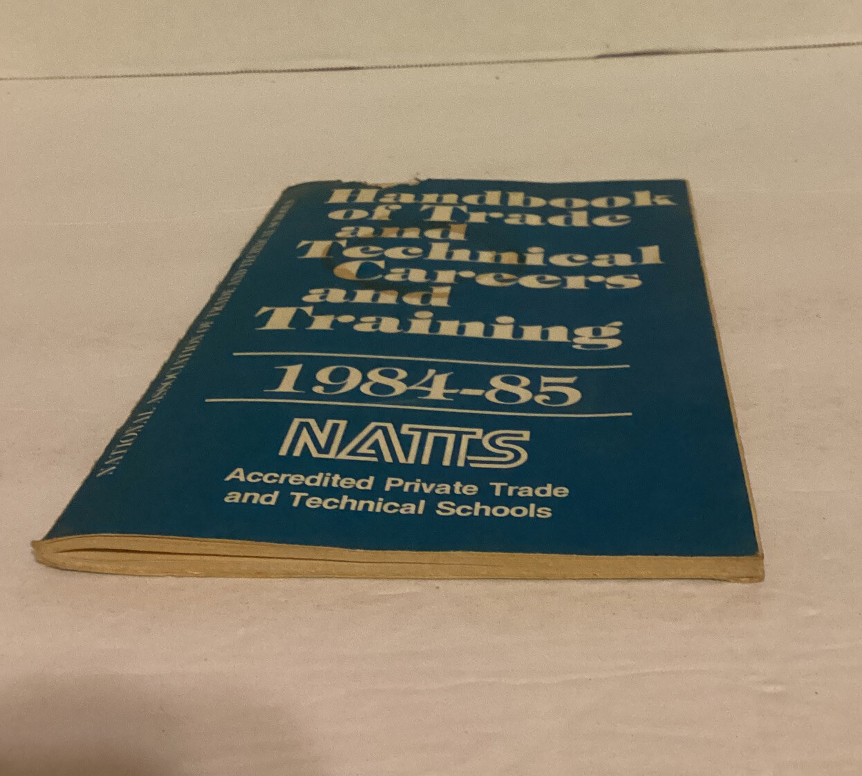 1984-85 Handbook Of Trade And Technical Careers And Training NATTS