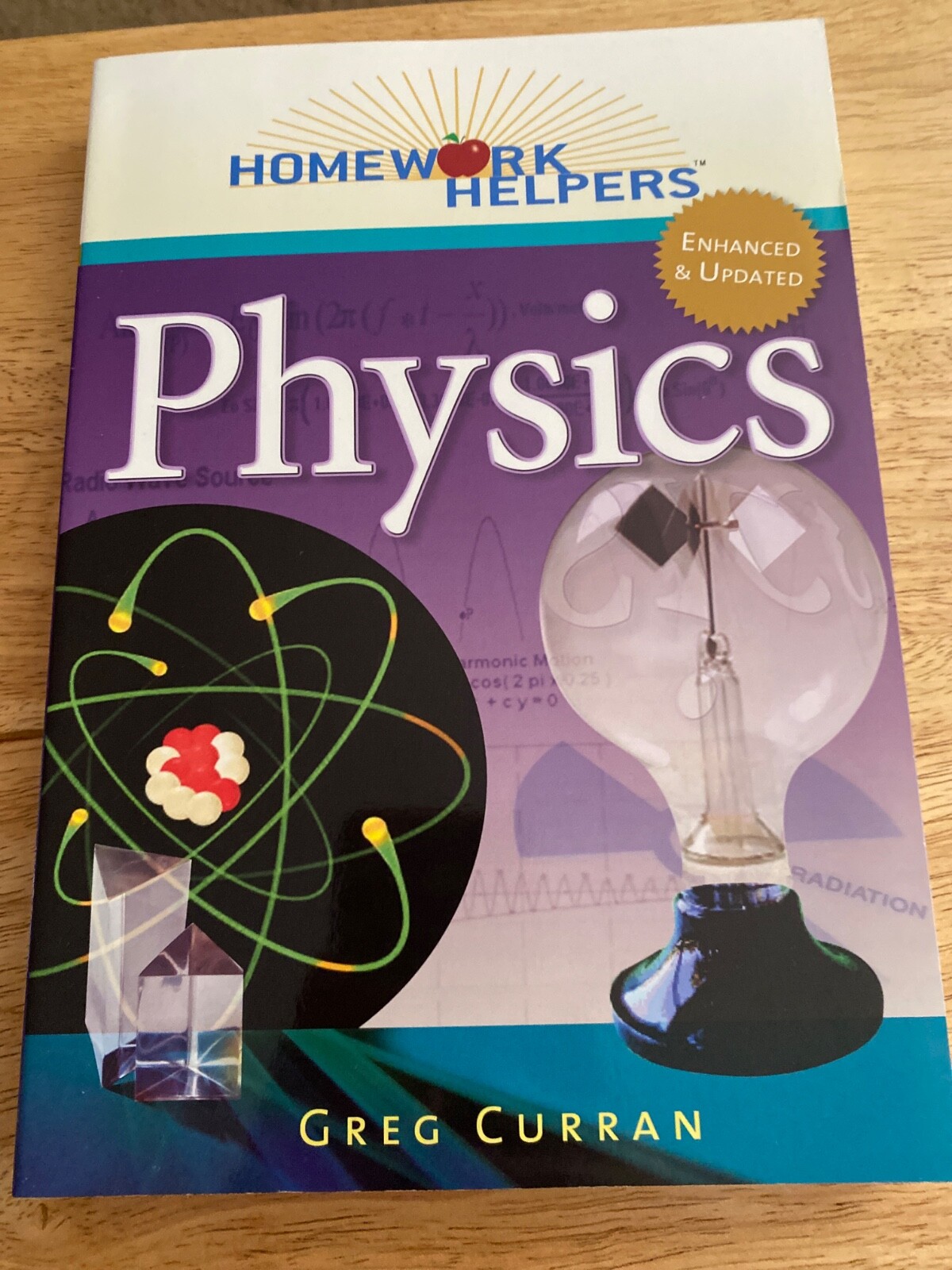 Homework Helpers Ser.: Homework Helpers: Physics, Revised Edition by Greg Curran