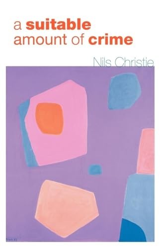 A Suitable Amount of Crime by Christie, Nils Paperback / softback Book The Fast