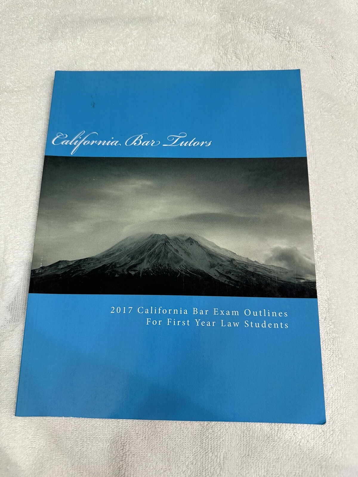 2017 California Bar Exam Multistate Outlines & Exam Test Questions (2 Books)