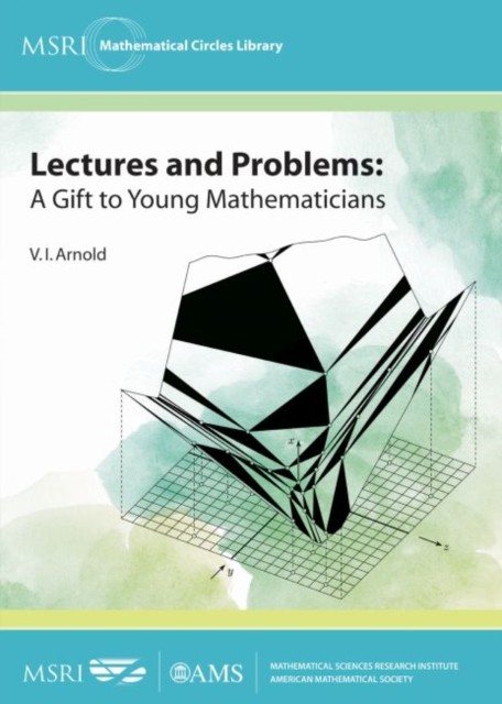 Lectures and Problems by V.i. Arnold PAPERBACK 9781470422592