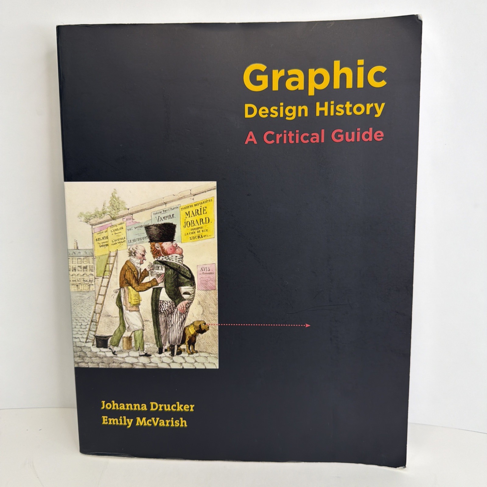 Graphic Design History: A Critical Guide 2009 Paperback