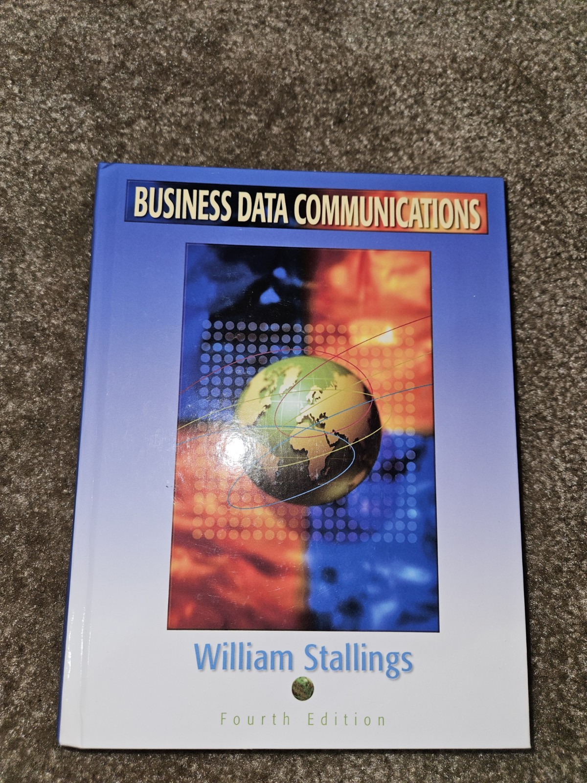 Business Data Communications by Richard Van Slyke & William Stallings Hardcover