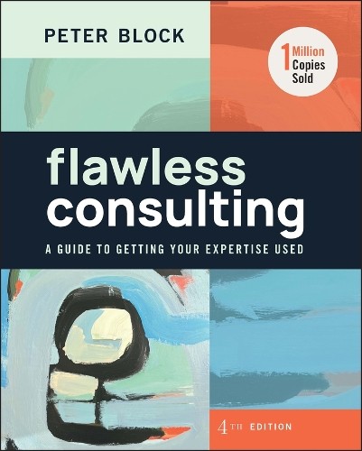 Peter Block Flawless Consulting (Hardback) (UK IMPORT)