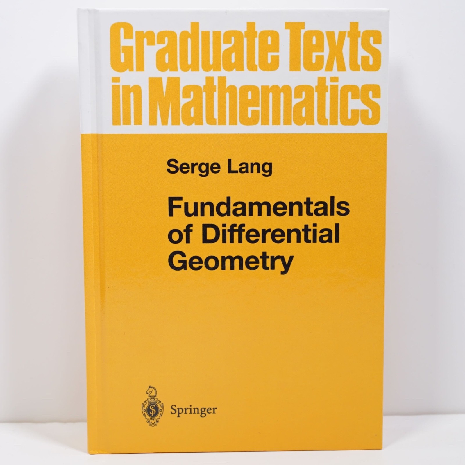 Springer – Fundamentals of Differential Geometry – Serge Lang – Mathematics HB