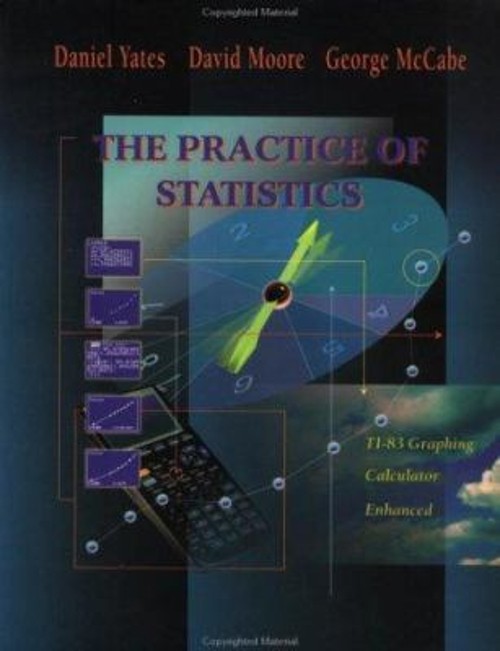 The Practice of Statistics AP : TI-83 Graphing Calculator Enhance