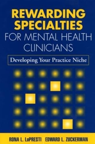 Rewarding Specialties for Mental He…, Zuckerman, Edwa