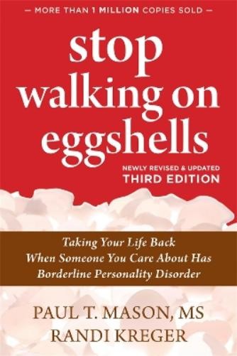 Randi Kreger Paul T. Mason Stop Walking on Eggshells (Paperback) (UK IMPORT)