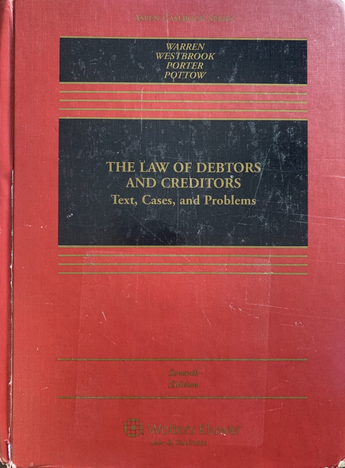 Law Of Debtors And Creditors by Elizabeth Warren B1