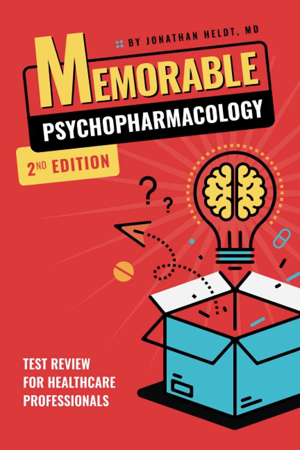 MEMORABLE PSYCHOPHARMACOLOGY BY Jonathan Heldt PAPERBACK **NEW**