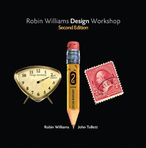Robin Williams Design Workshop, 2nd Edition – 9780321441768, paperback, Williams