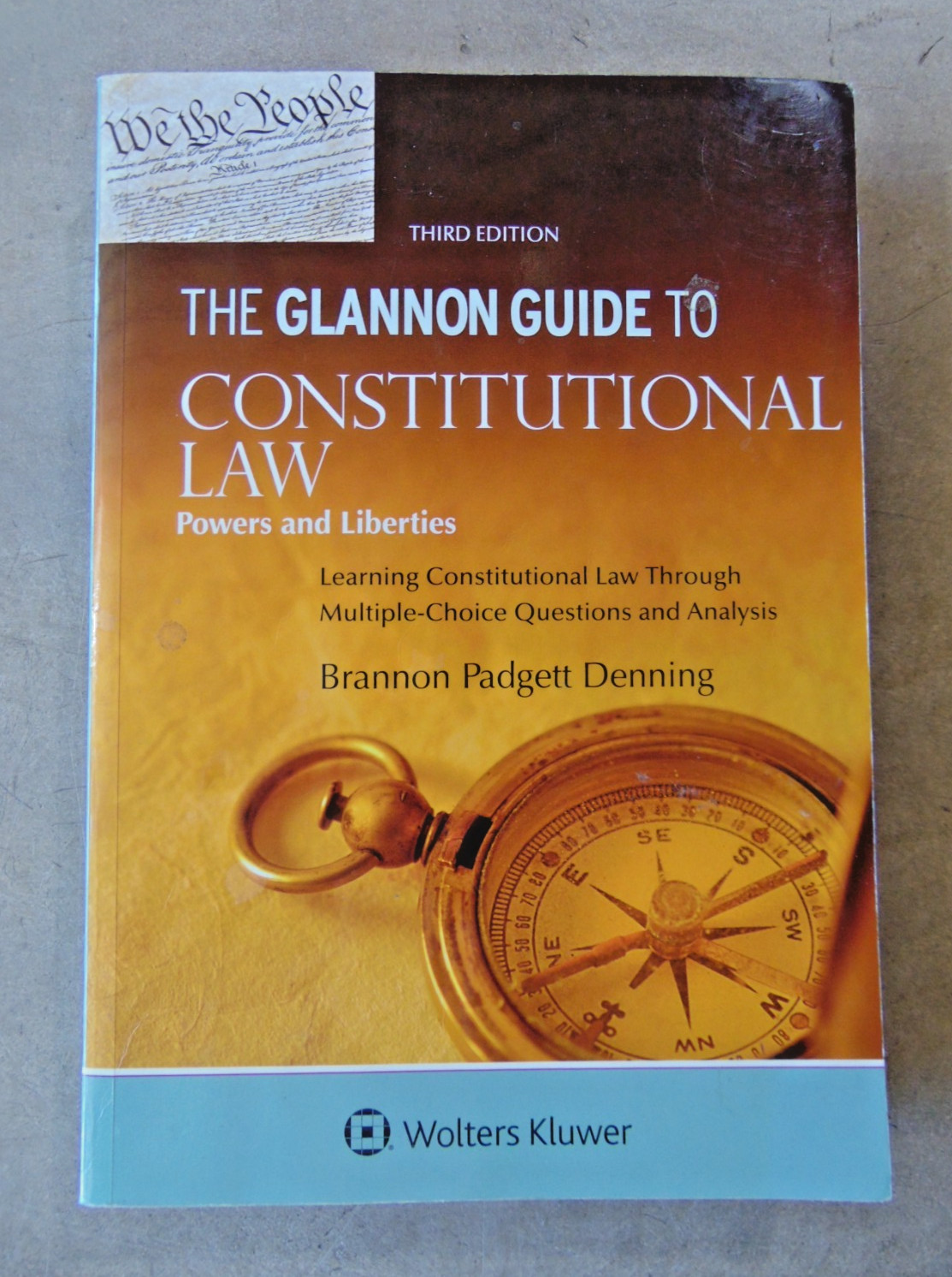 Glannon Guide to Constitutional Law PB 3rd Ed. Denning