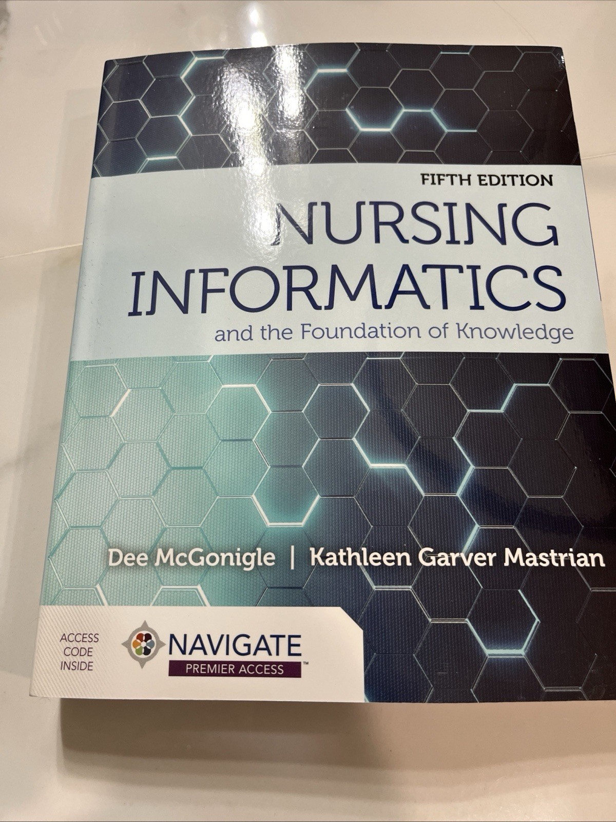 Nursing Informatics and the Foundation of Knowledge by Kathleen Garver Mastrian