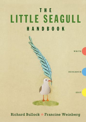 The Little Seagull Handbook – 0393911519, spiral-bound, Richard Bullock