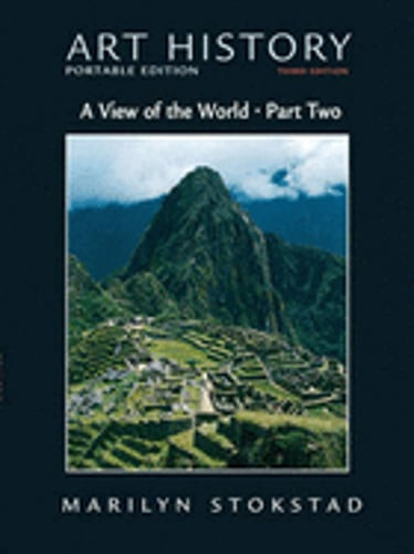 Art History Portable Edition, Book 5: A View of the World, Part Two by Stokstad