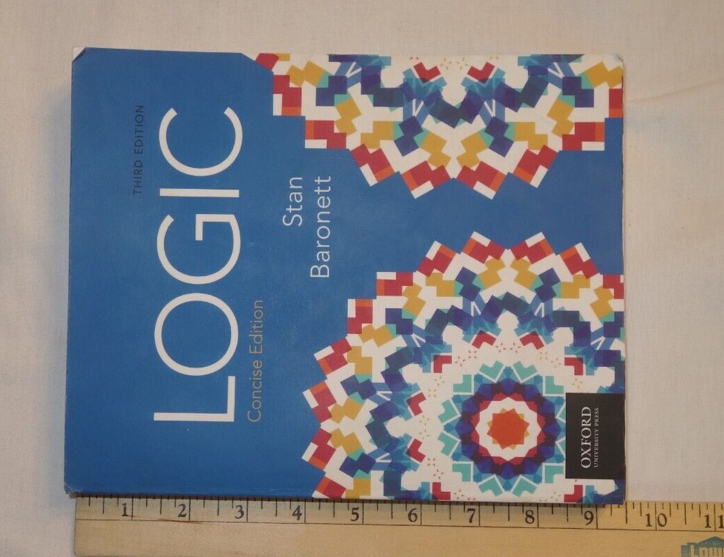 Logic, Concise Edition – Paperback By Stan Baronett – GOOD