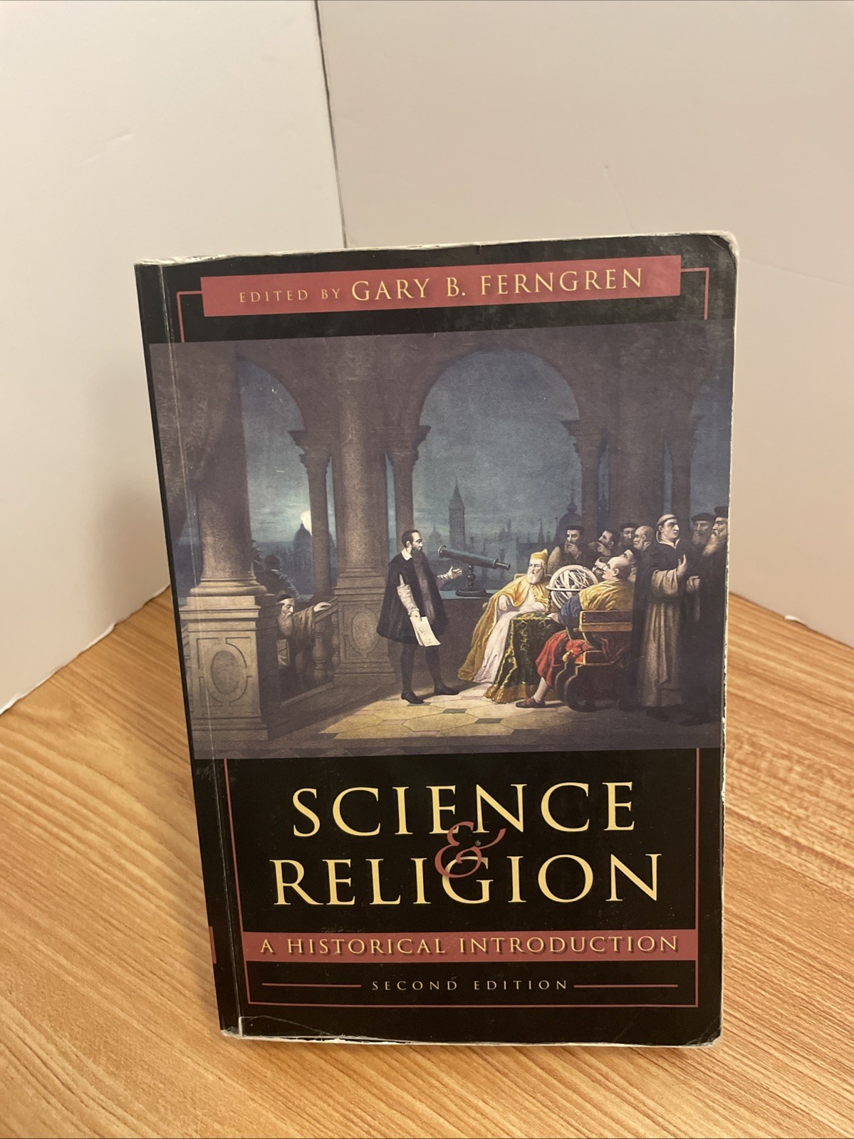 Science and Religion : A Historical Introduction by Gary B. Ferngren (2017,…