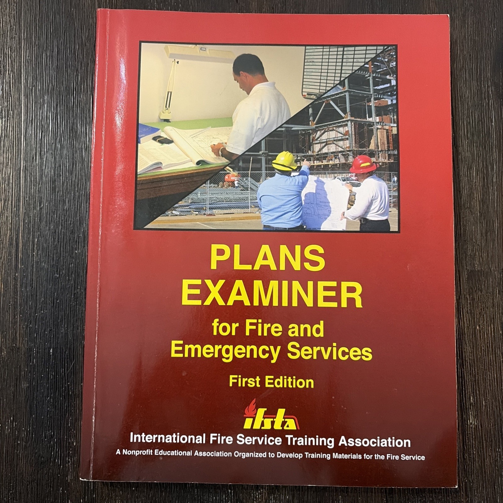 Plans Examiner for Fire and Emergency Services First Edition IFSTA
