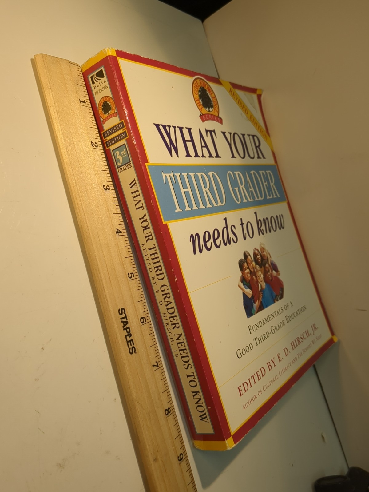 The Core Knowledge Ser.: What Your Third Grader Needs to Know : Fundamentals of